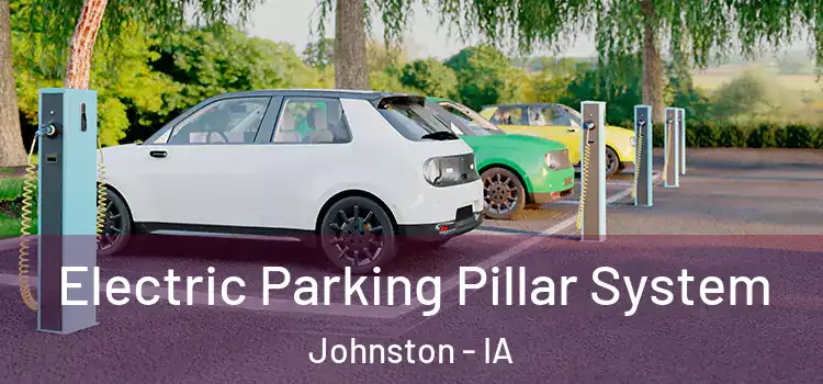 Electric Parking Pillar System Johnston - IA