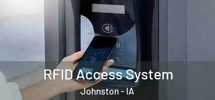  RFID Access System Johnston - IA